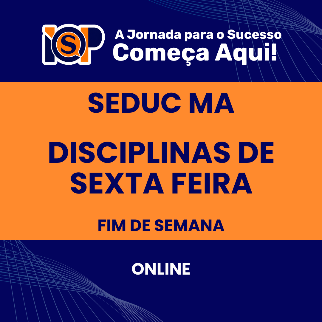 Preparatório - SEDUC MA - Conhecimentos Pedagógicos - Legislação Educacional e Educação Especial Inclusiva